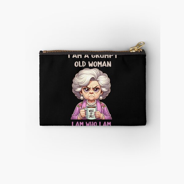 Item preview, I am a grumpy old woman I am who I am designed and sold by EnchantedOwl.