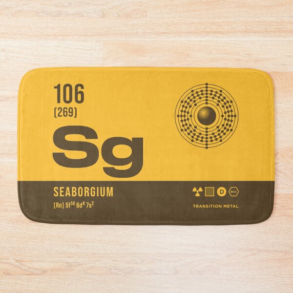 Item preview, 106 Seaborgium Periodic Table Element Dark designed and sold by VoodooCircus.