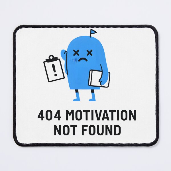Artikelvorschau, 404 Motivation nicht gefunden - Lustiges Tech-Fehler-Zitat entworfen und verkauft von МираКайАрт.