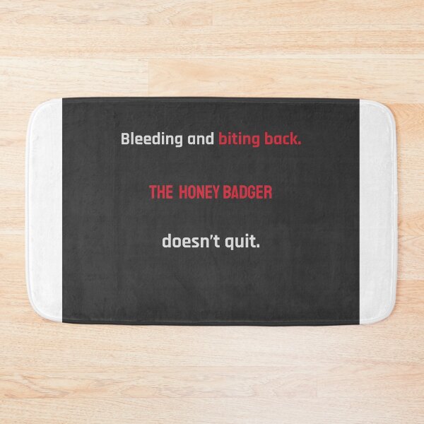 Item preview, 	Bleeding and Biting Back – Honey Badger Quote Design | Kindwaves Rare Land Series designed and sold by KWkindwaves.