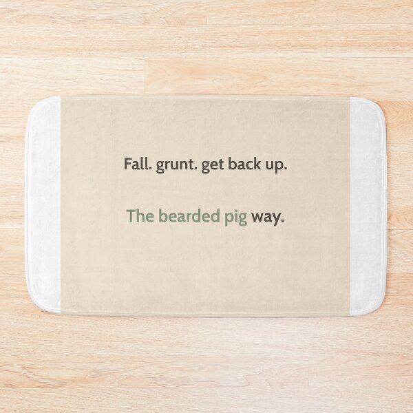 Item preview, Fall. Grunt. Get Back Up – Bearded Pig Quote Design | Kindwaves Rare Land Series designed and sold by KWkindwaves.