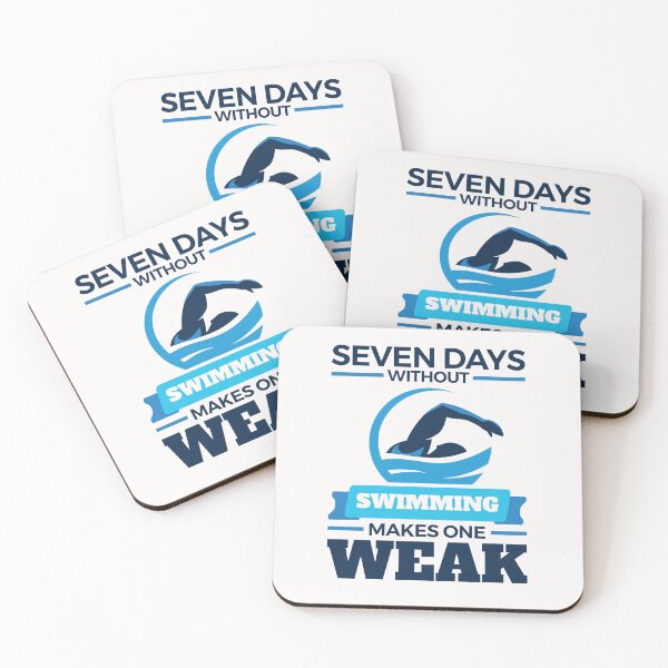 Item preview, Seven Days Without Swimming Makes One Weak Funny Swimmer designed and sold by jaygo.