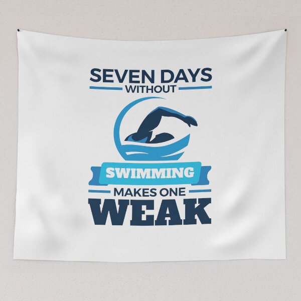 Item preview, Seven Days Without Swimming Makes One Weak Funny Swimmer designed and sold by jaygo.