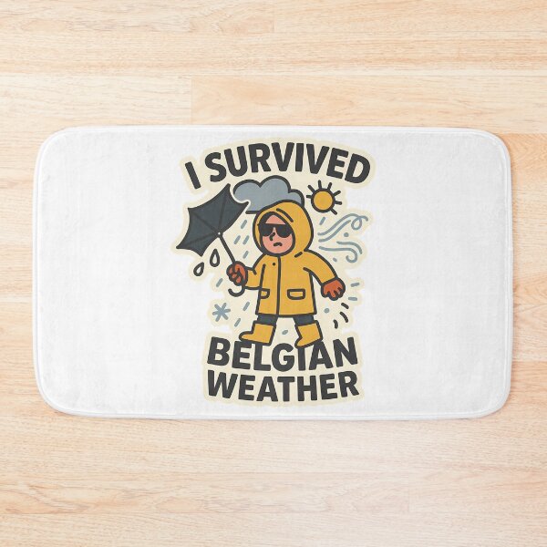Item preview, I Survived Belgian Weather designed and sold by k3rstman1.