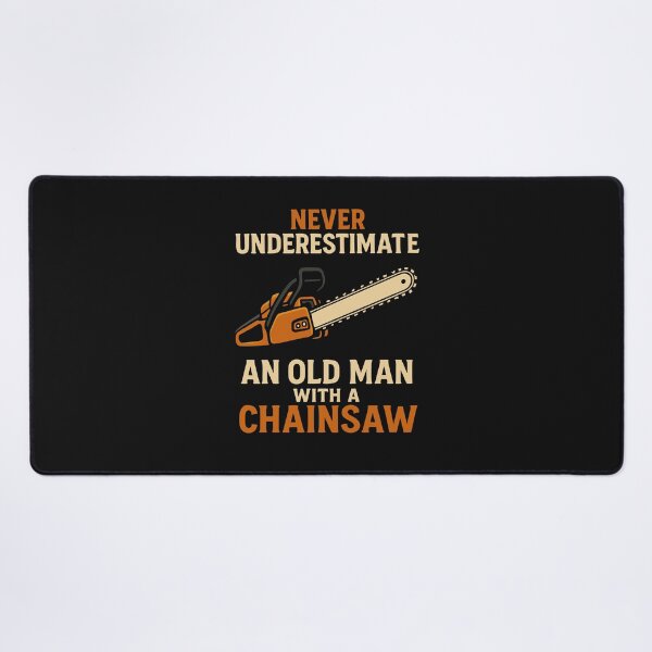 Item preview, Never Underestimate An Old Man Lumberjack With A Chainsaw designed and sold by alenaz.