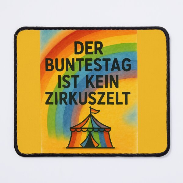 Item preview, Buntestag is not a circus tent designed and sold by Jasardpu.