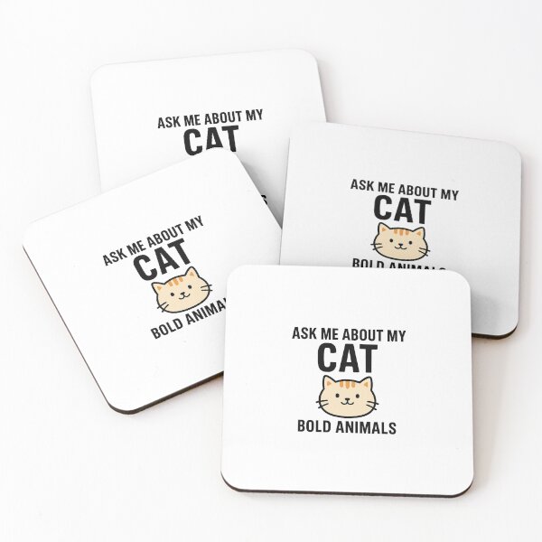 Item preview, Ask Me About My Cat – Bold Animals designed and sold by Miximondo.