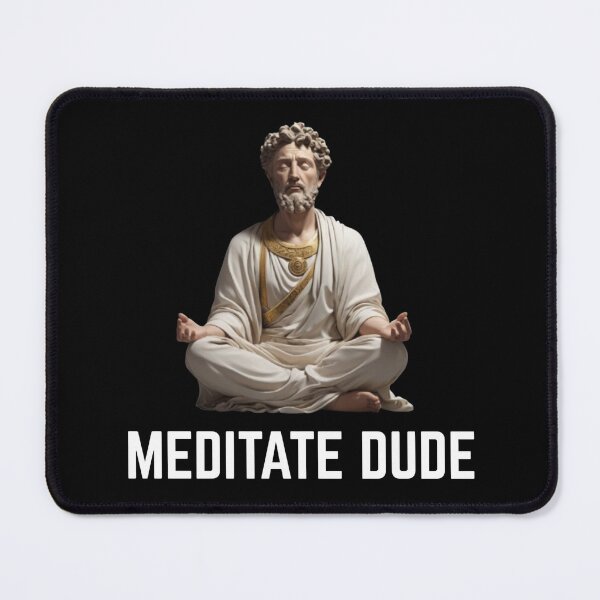 Item preview, Marcus Aurelius Meditate Dude | Stoicism, Stoic Mindset designed and sold by LexaArtworks.