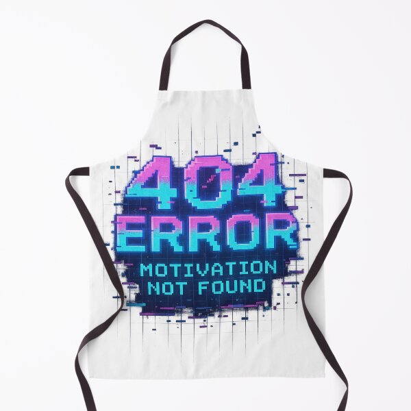 Item preview, 404 Error Motivation Not Found Glitch Shirt designed and sold by POD DYNASTY | Original Print On Demand T-Shirt Graphics.