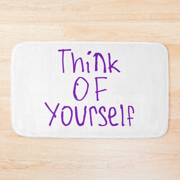 Item preview, Think of Yourself designed and sold by kinpirks.
