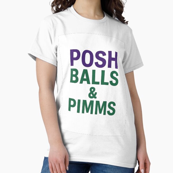 Item preview, Posh Balls & Pimms – Funny British Tennis & Summer Drinks Tee designed and sold by Final Whistle Art.