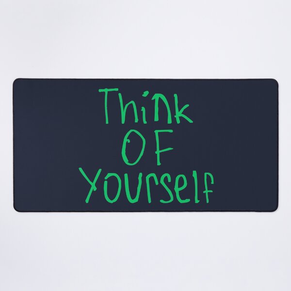 Item preview, Think of Yourself designed and sold by kinpirks.