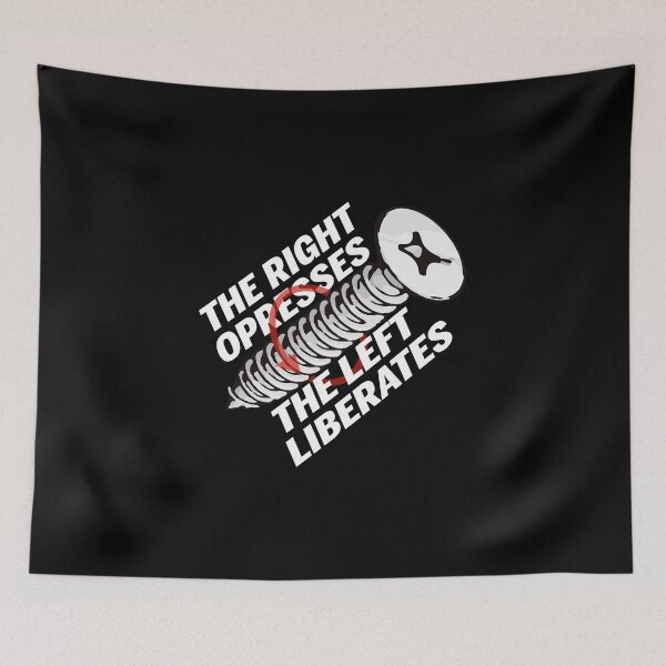 Item preview, The right opresses the left liberates designed and sold by remerasnerdas.