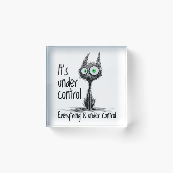 Item preview, Panic cat with text – It’s under control everything is under control – black background, green eyes for T-shirts & stickers designed and sold by VariousGoodies.