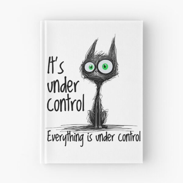 Item preview, Panic cat with text – It’s under control everything is under control – black background, green eyes for T-shirts & stickers designed and sold by VariousGoodies.