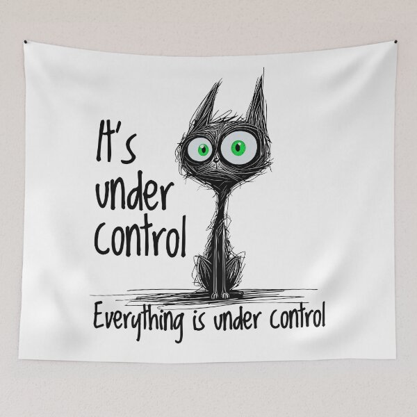 Item preview, Panic cat with text – It’s under control everything is under control – black background, green eyes for T-shirts & stickers designed and sold by VariousGoodies.