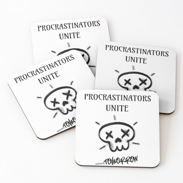 Item preview, PROCRASTINATORS UNITE...TOMORROW designed and sold by TeeezShirtz.