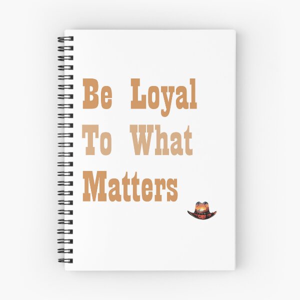 Item preview, Be Loyal - Arthur's Wisdom designed and sold by InsertQuests.