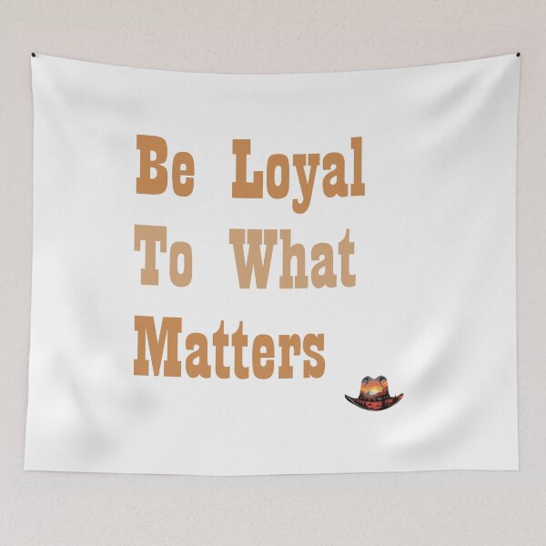 Item preview, Be Loyal - Arthur's Wisdom designed and sold by InsertQuests.
