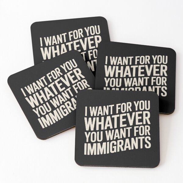 Item preview, I Want For You Whatever You Want For Immigrants designed and sold by Redgiant87x.