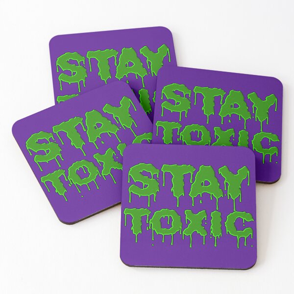 Item preview, Stay Toxic designed and sold by IKDG.
