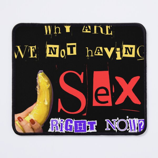 Item preview, Why Are We Not Having Sex Right Now? – Bold Pop Art Statement designed and sold by Artitude Studio.