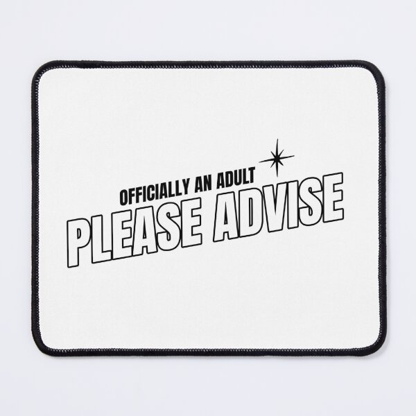 Item preview, OFFICIALLY AN ADULT...PLEASE ADVISE designed and sold by TeeezShirtz.