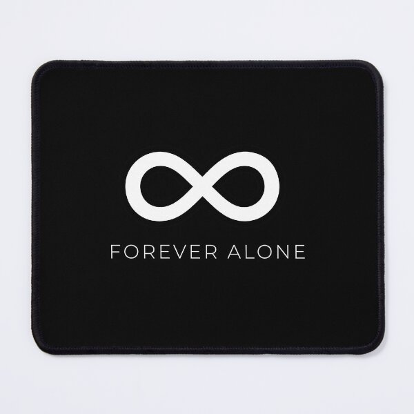 Item preview, Forever Alone Infinity Symbol – Funny Math & Introvert Humor designed and sold by the science zoo.