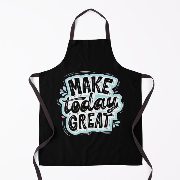 Item preview, Make Today Great Article designed and sold by PixelPopShops.