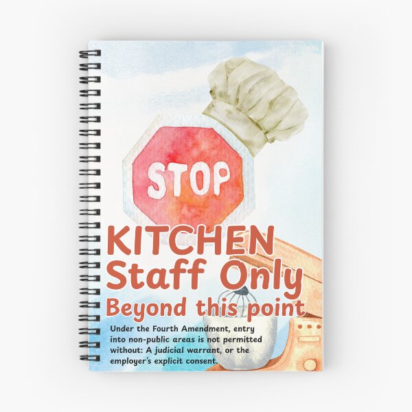 Item preview, Kitchen Staff Only Beyond This Point designed and sold by MWTS.