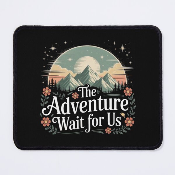 Item preview, The Adventure Waits for Us designed and sold by DesignNadine.