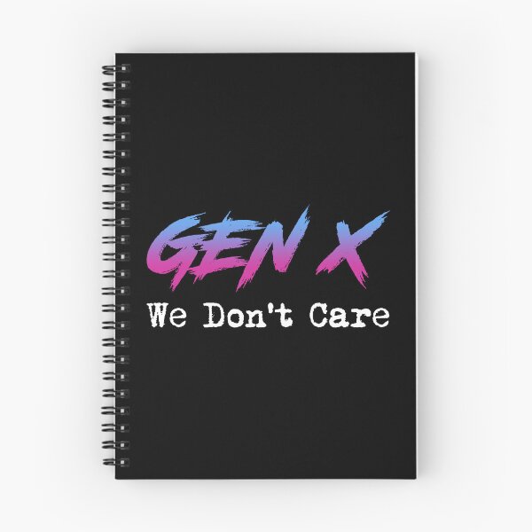 Item preview, Gen X - We Don't Care designed and sold by Cat Lady Designs.