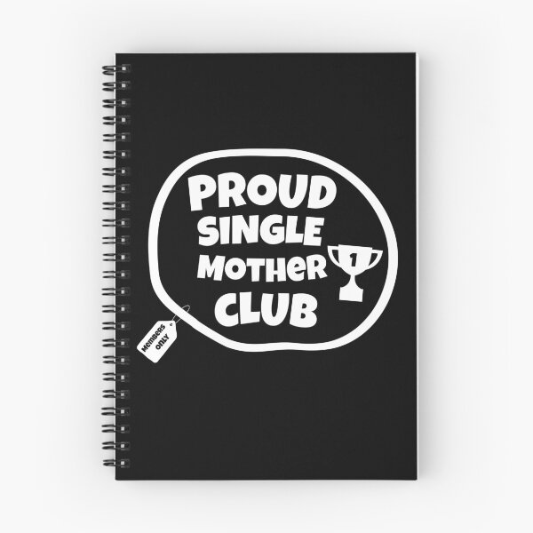 Item preview, Proud Single Mother Club | Single Parent | I’m A Single Mom designed and sold by TeesByAngelzB.
