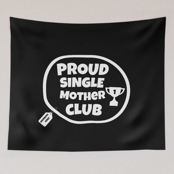 Item preview, Proud Single Mother Club | Single Parent | I’m A Single Mom designed and sold by TeesByAngelzB.