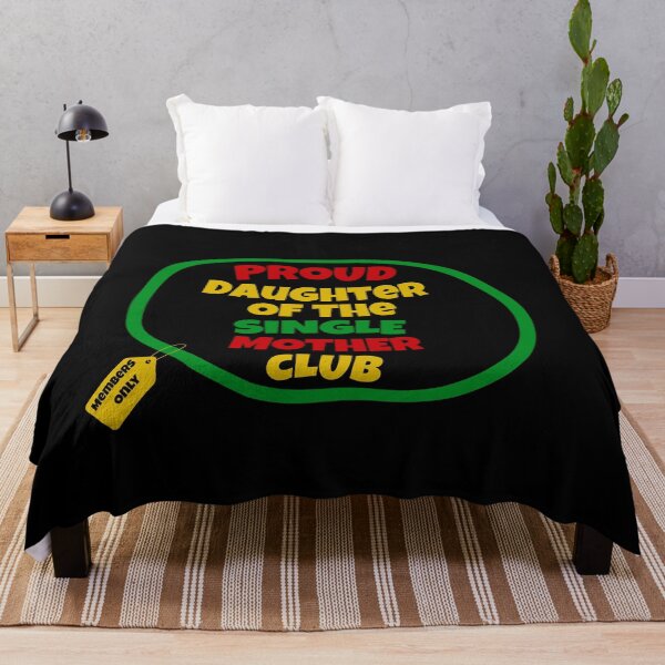 Item preview, Proud Daughter Of The Single Mother Club | Proud Single Mother Club | Single Parent | I’m A Single Mom | Black Mothers | Jamaican Mothers designed and sold by TeesByAngelzB.