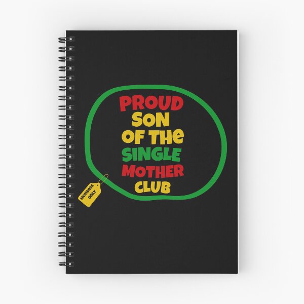 Item preview, Proud Son Of The Single Mother Club | Proud Single Mother Club | Single Parent | I’m A Single Mom | Black Mothers | Jamaican Mothers designed and sold by TeesByAngelzB.