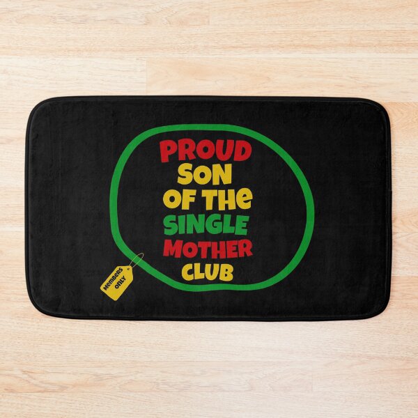 Item preview, Proud Son Of The Single Mother Club | Proud Single Mother Club | Single Parent | I’m A Single Mom | Black Mothers | Jamaican Mothers designed and sold by TeesByAngelzB.