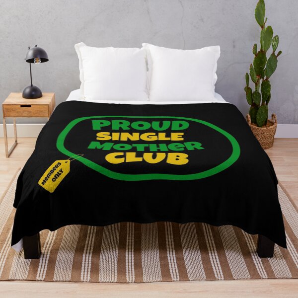 Item preview, Proud Single Mother Club | Single Parent | I’m A Single Mom | Black Mothers | Jamaican Mothers designed and sold by TeesByAngelzB.
