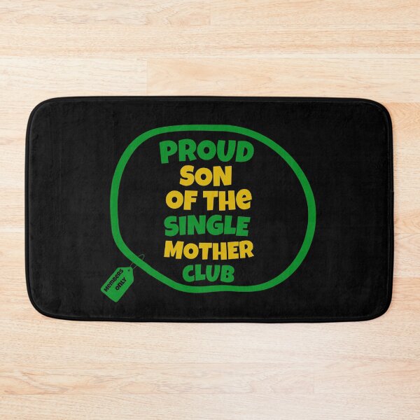 Item preview, Proud Son Of The Single Mother Club | Proud Single Mother Club | Single Parent | I’m A Single Mom | Black Mothers | Jamaican Mothers designed and sold by TeesByAngelzB.