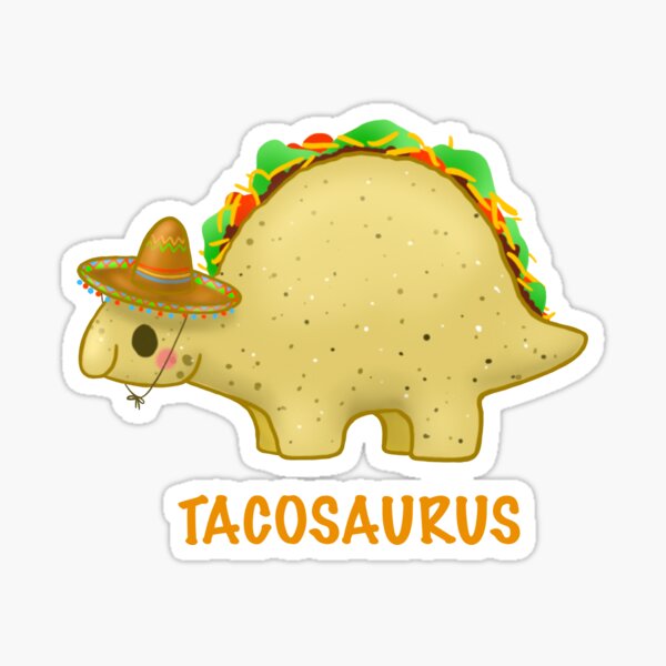 Item preview, Tacosaurus designed and sold by VraptorDoodles.