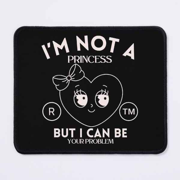 Item preview, I'm not a princess (flirt and Valentine's day) designed and sold by Peerless-Prime.