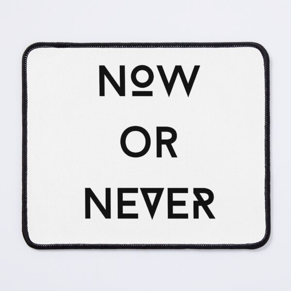 Item preview, NOW or NEVER - motivational quote - T-shirt print designed and sold by earnedWear.