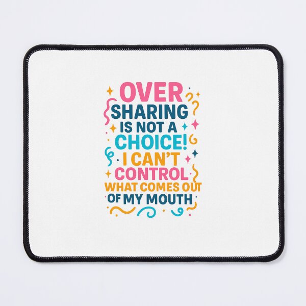 Item preview, Oversharing Is Not a Choice – Neon ADHD Quote designed and sold by Still Thriving Club.