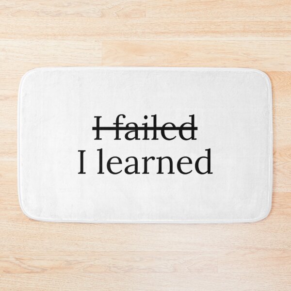Item preview, I failed - I learned - motivational quote - Tshirt Print designed and sold by earnedWear.