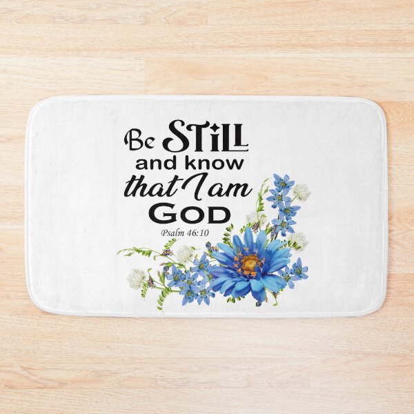 Item preview, Psalm 46:10 Be still and know that I am God designed and sold by Dailywalker22.