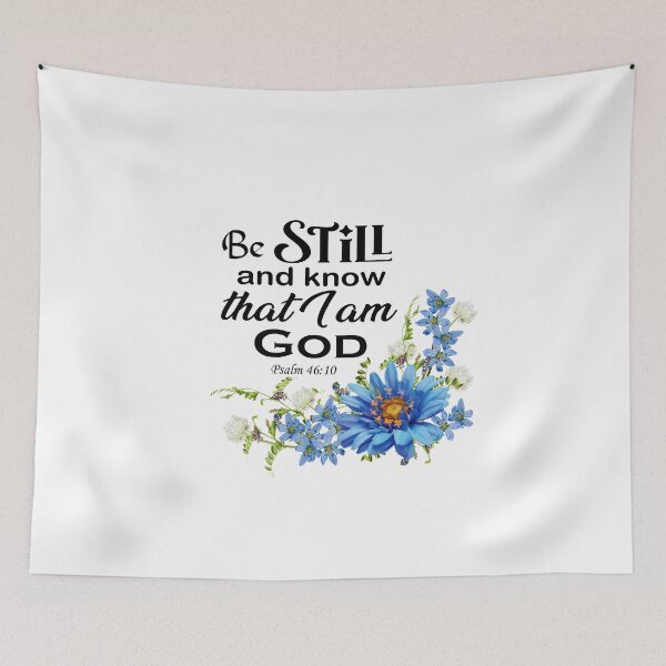 Item preview, Psalm 46:10 Be still and know that I am God designed and sold by Dailywalker22.