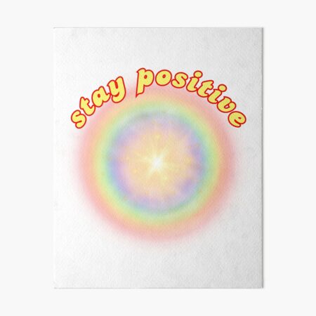 Item preview, Stay Positive designed and sold by lightbeam4.