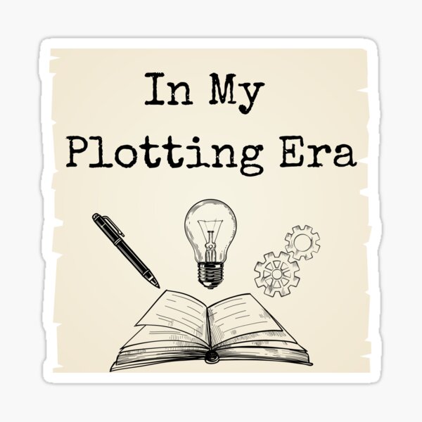 Item preview, In My Plotting Era (Writers Era Design) designed and sold by Art Worth Volumes.