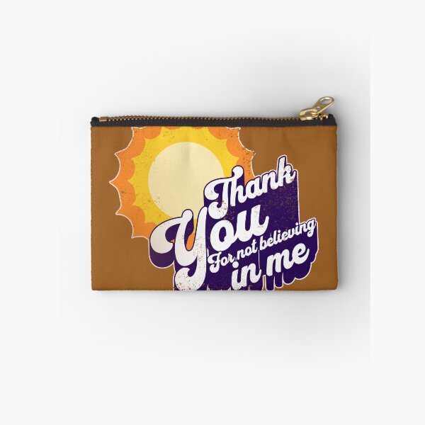 Item preview, Thank you for nor believing in me designed and sold by BYNDART.