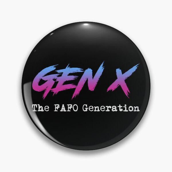 Item preview, Gen X - The FAFO Generation designed and sold by Cat Lady Designs.